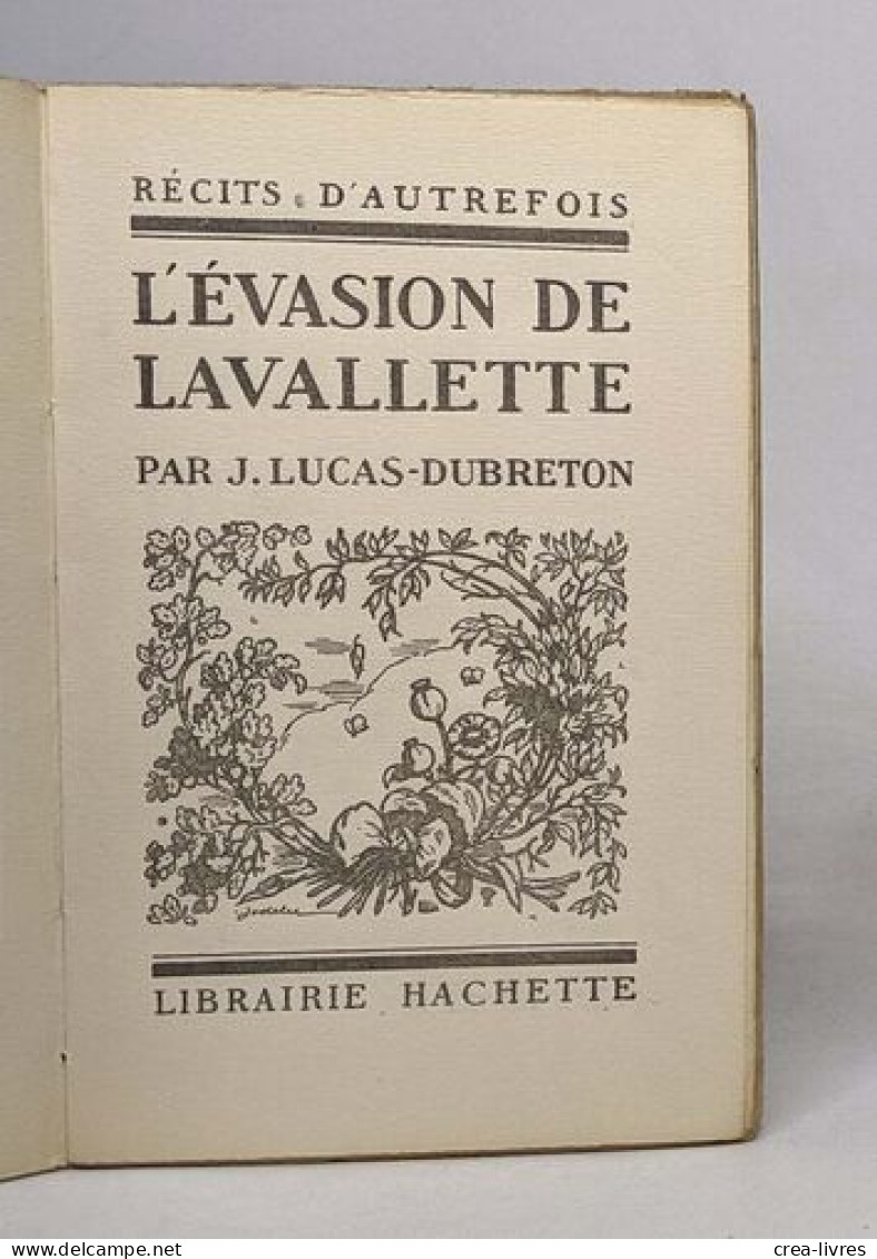 L'évasion De Lavalette - Other & Unclassified