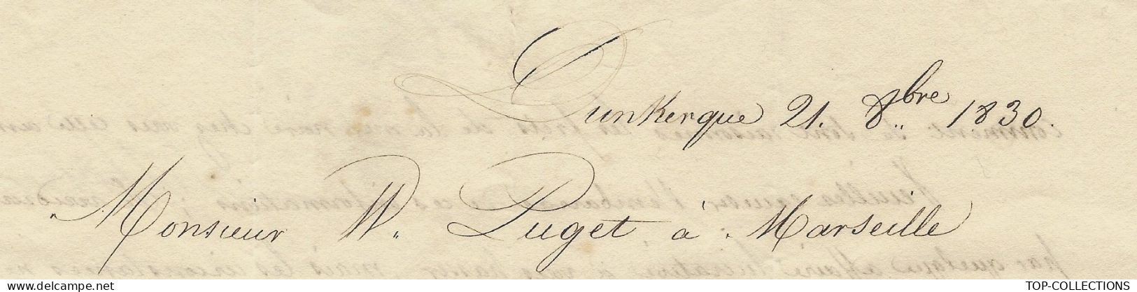 1830 Lettre NAVIGATION  NEGOCE COMMERCE Blé  Tendre D’Odessa Froment  Mer Noire Dunkerque +>  Puget Armateur Marseille - 1800 – 1899