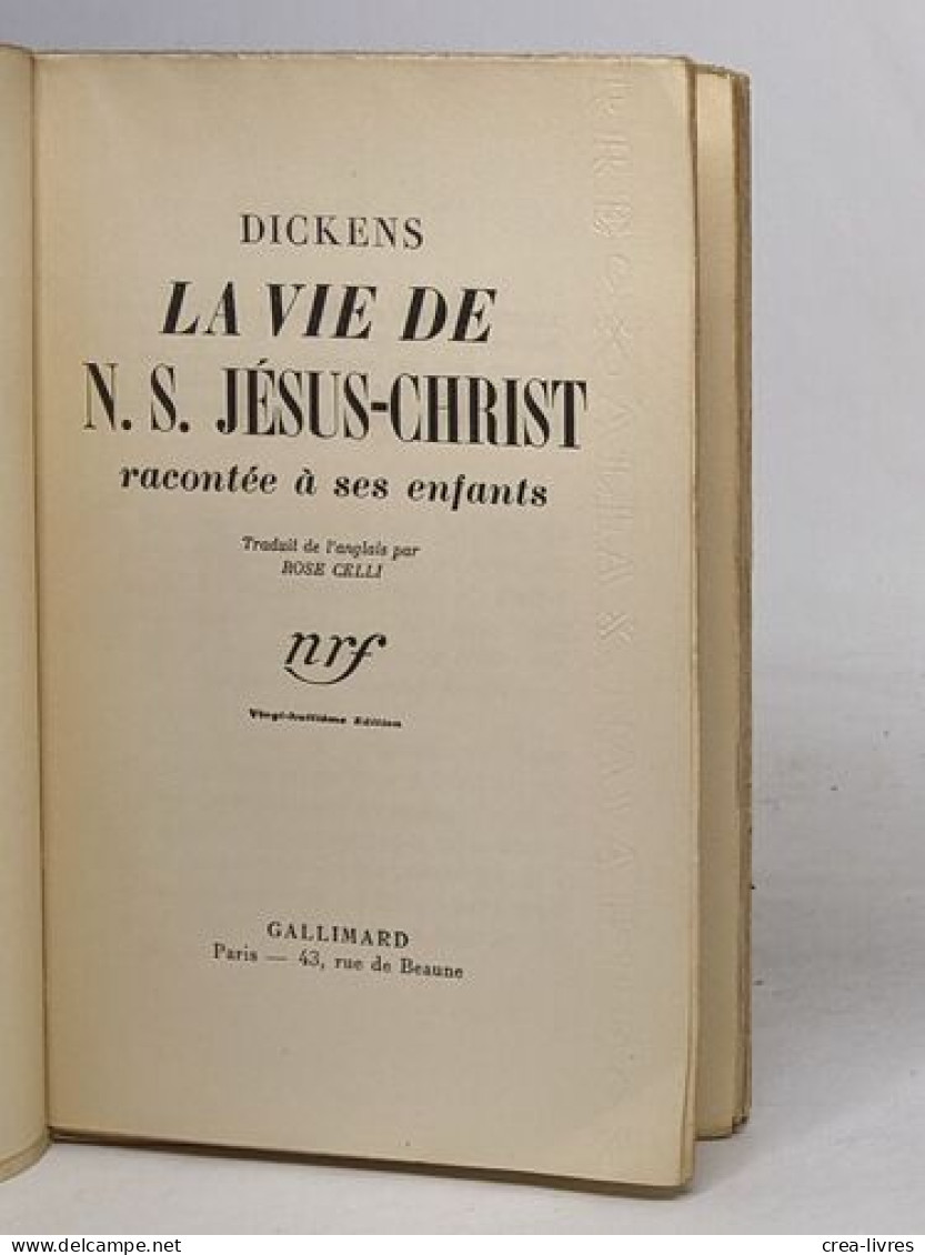 La Vie De N.S. Jésus-Christ Racontée A à Ses Enfants - Religion