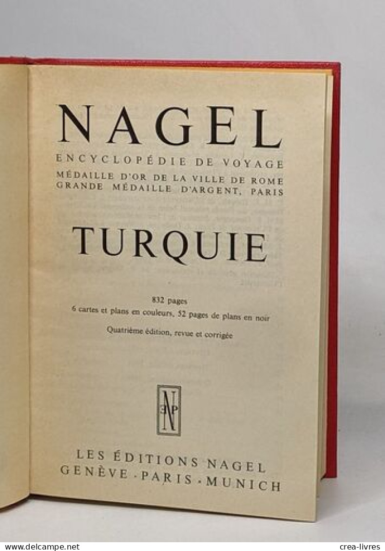 Nagel Encyclopédie De Voyage: Turquie - Tourisme