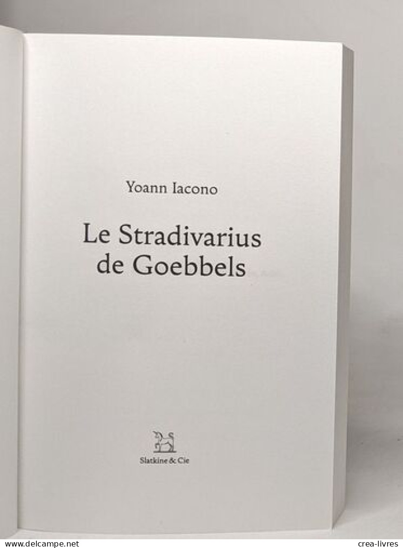 Le Stradivarius De Goebbels - Autres & Non Classés