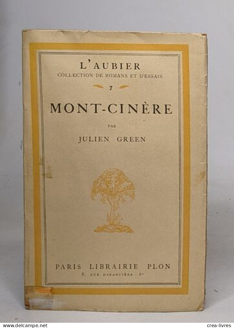 L'Aubier Collection De Romans Et D'essais: Mont-cinère - Sonstige & Ohne Zuordnung