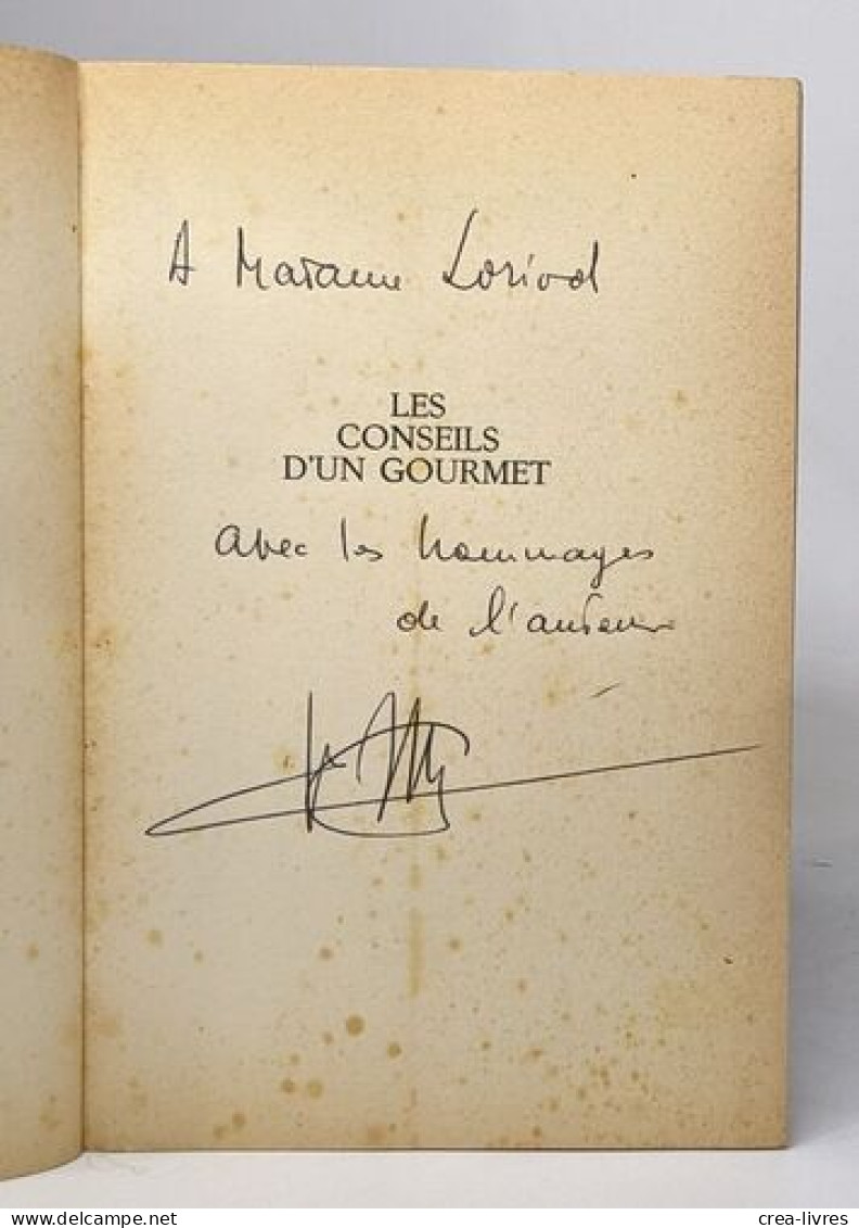 Les Conseils D'un Gourmet Ou Tout Ce Qu'il Ne Faut Pas Faire En Cuisine - Autres & Non Classés