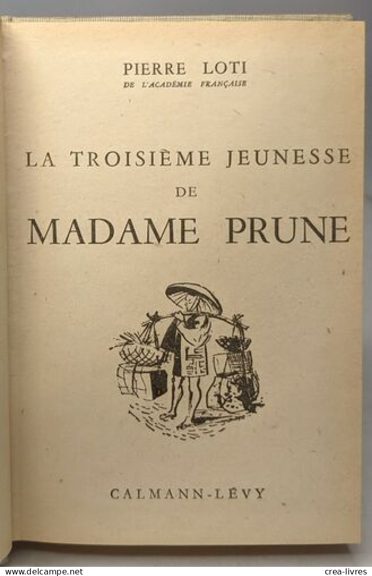 La Troisième Jeunesse De Madame Prune - Other & Unclassified