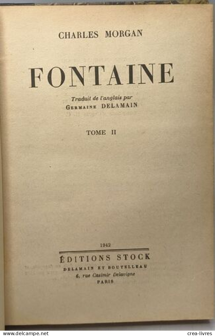 Fontaine - Tome II - Traduit Par Delamain - Other & Unclassified
