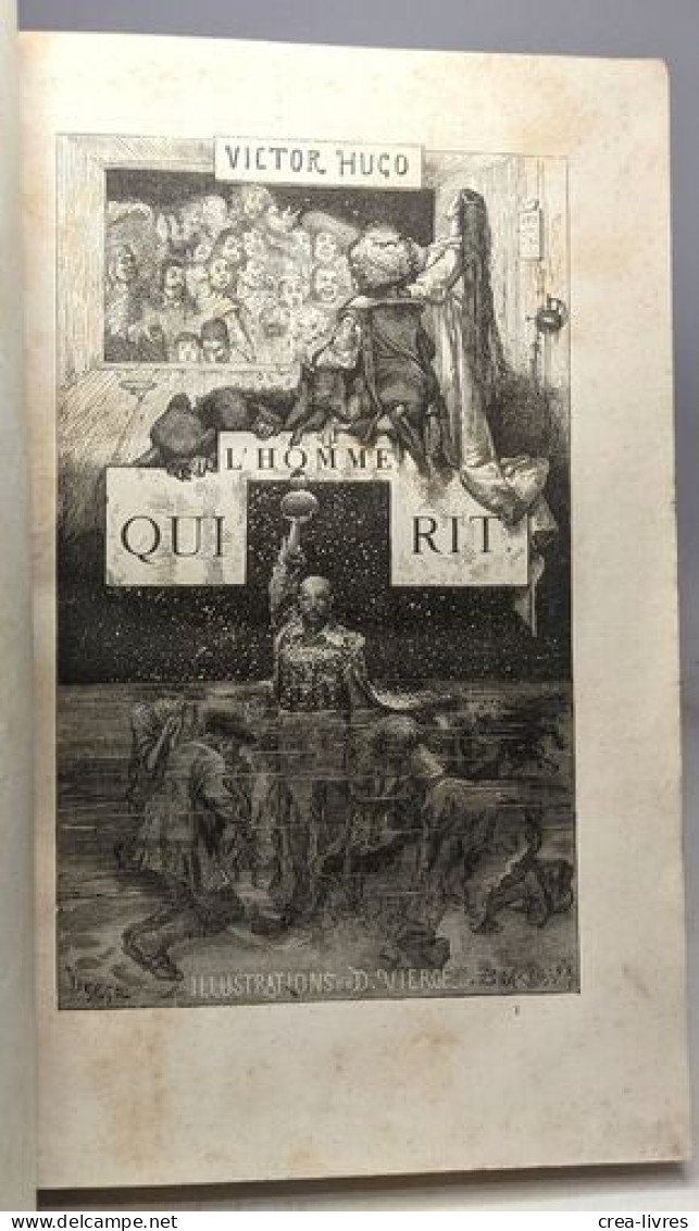 L'Homme Qui Rit Édition Illustrée. Dessins De MM. G. Rochegrosse Et D. Vierge - Livre Grand Format - Other & Unclassified