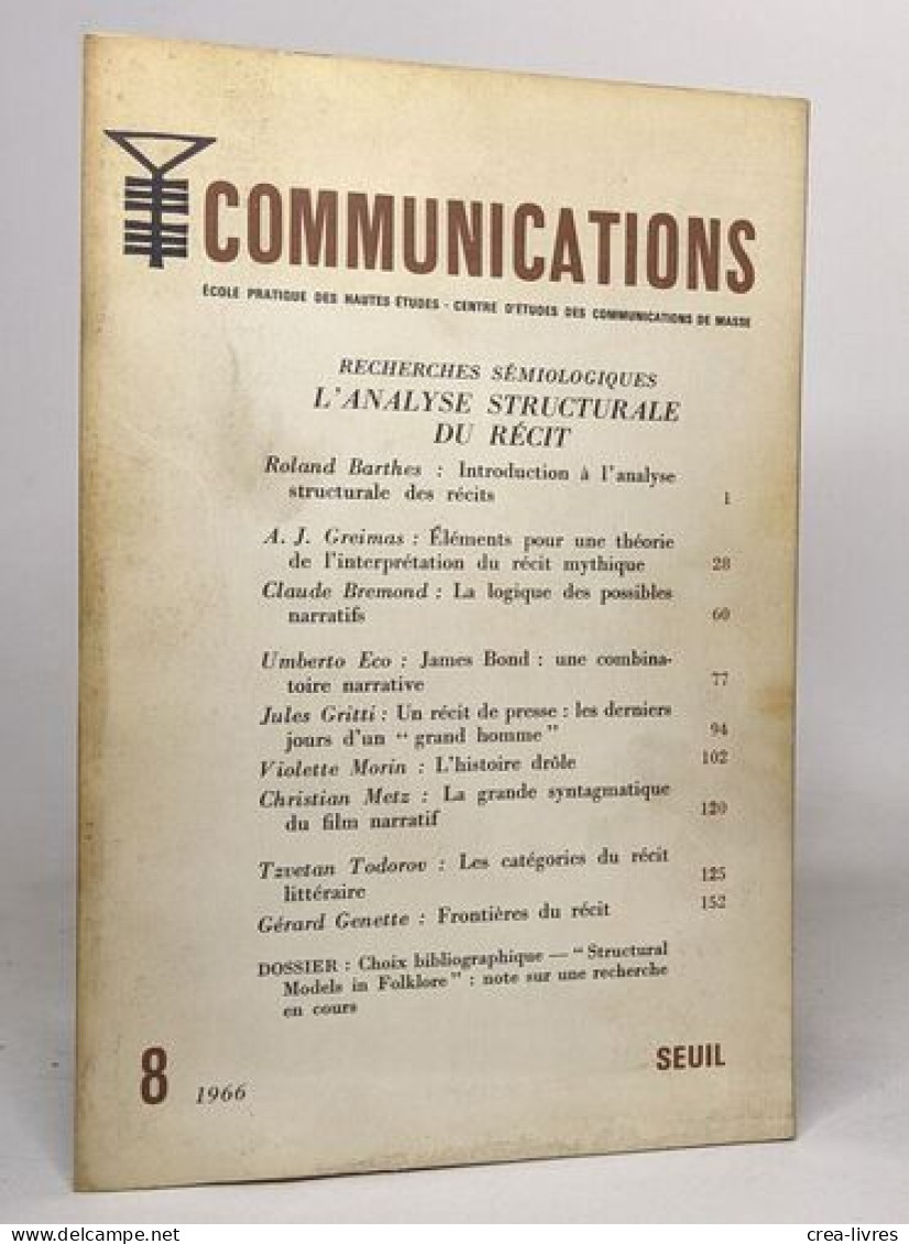 Communications - Recherche Semiologiques L'analyse Structurale Du Recit - N°8 1966 - Autres & Non Classés