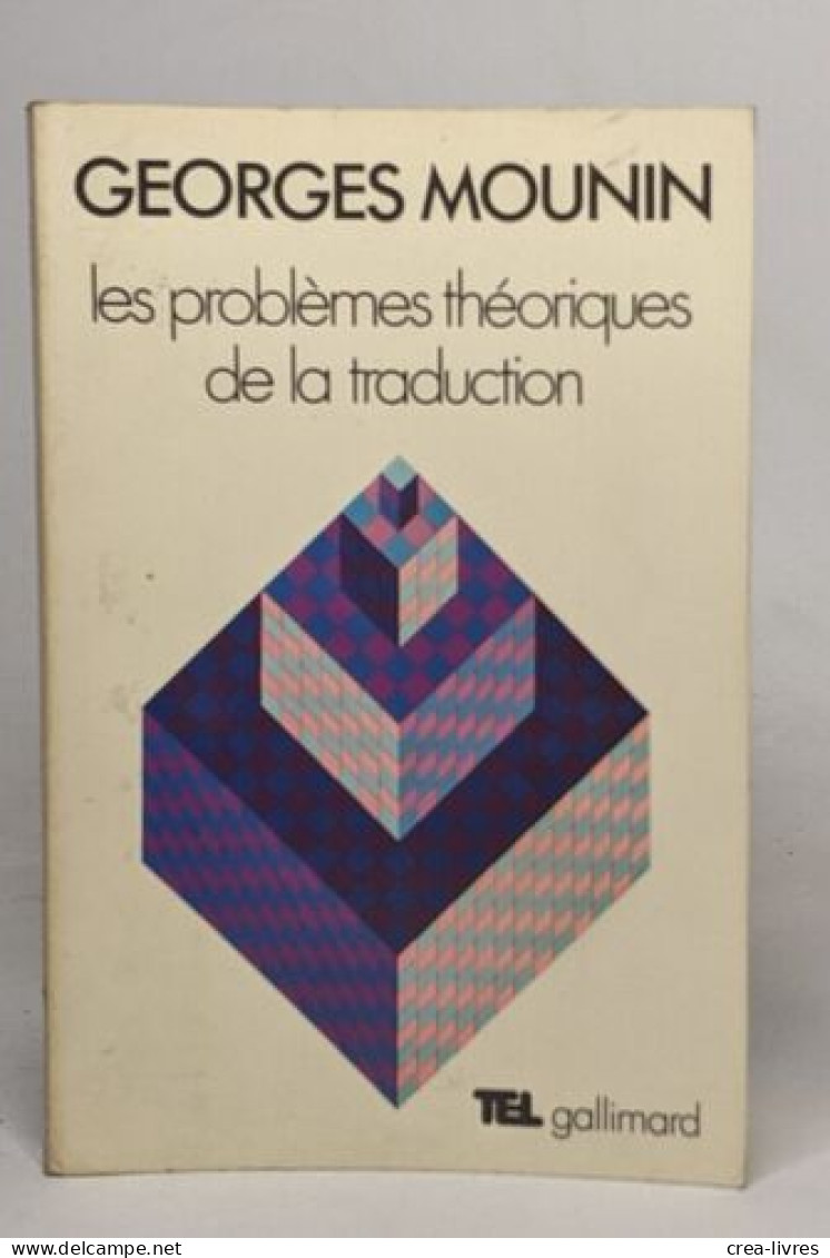 Les Problèmes Théoriques De La Traduction - Sciences