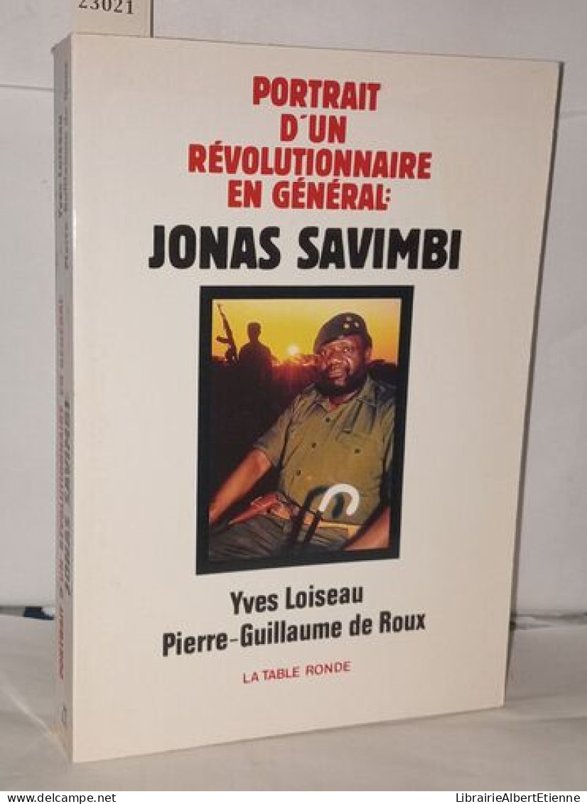 Portrait D'un Revolutionnaire En General- Jonas Savimbi - Zonder Classificatie