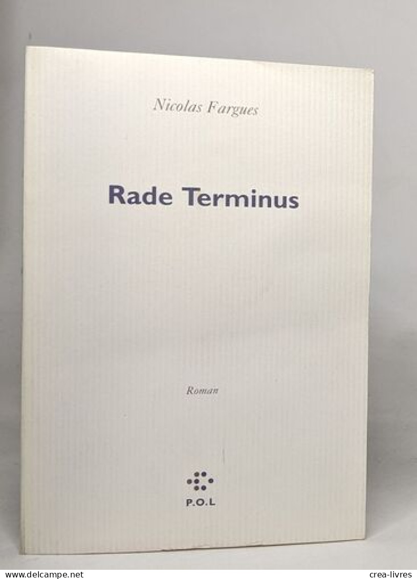 Rade Terminus - Other & Unclassified