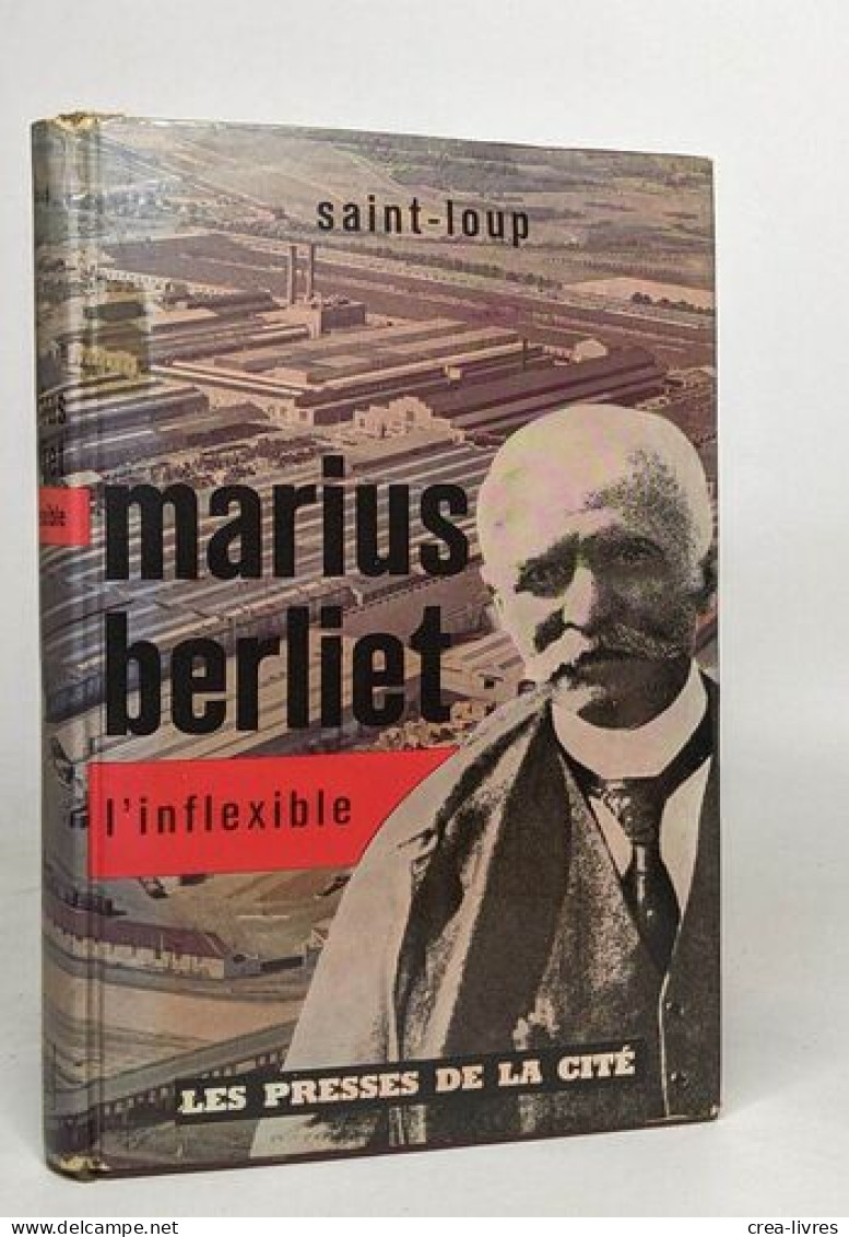 Marius Berliet - L'inflexible - Sonstige & Ohne Zuordnung