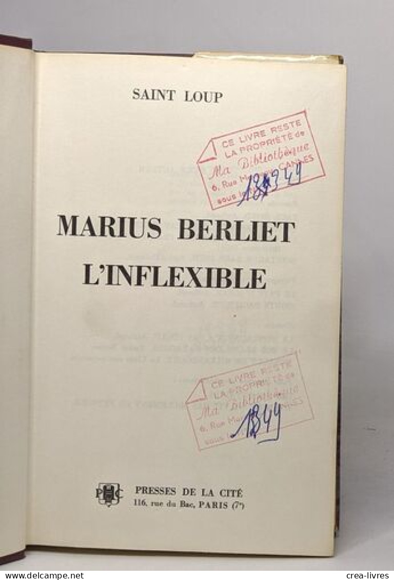 Marius Berliet - L'inflexible - Sonstige & Ohne Zuordnung