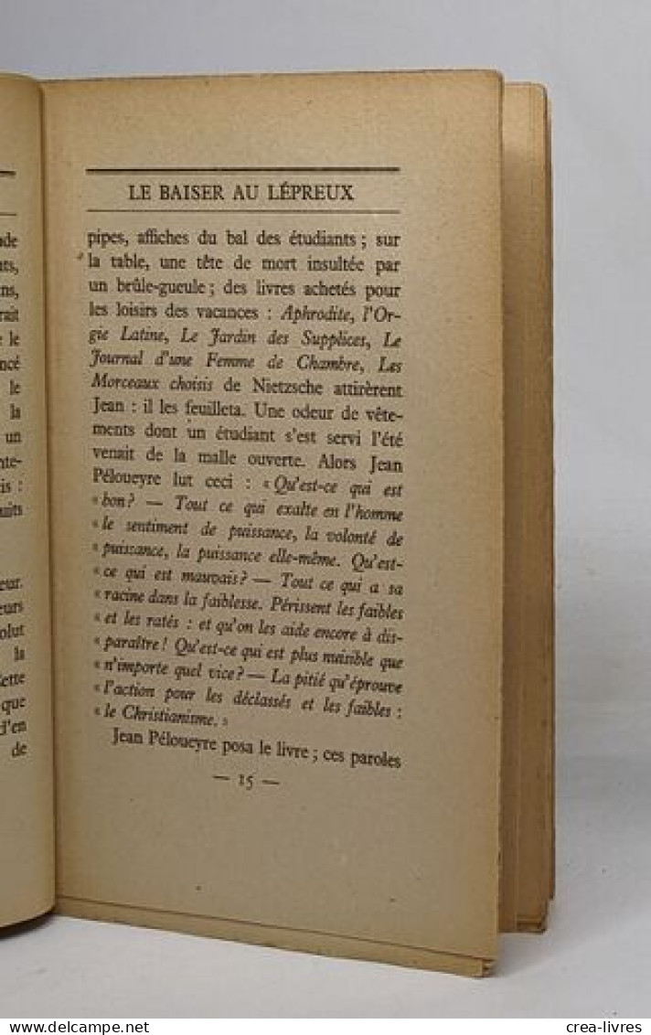 Lot De 2 Romans De François Mauriac: Thérèse Desqueyroux (1934) / Le Baiser Au Lépreux (1947) - Autres & Non Classés