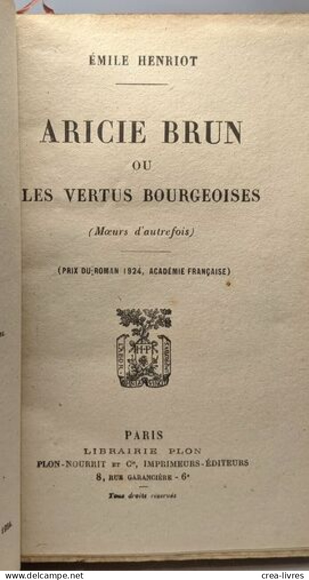 Aricie Brun Ou Les Vertus Bourgeoises - édition 1923 - Other & Unclassified