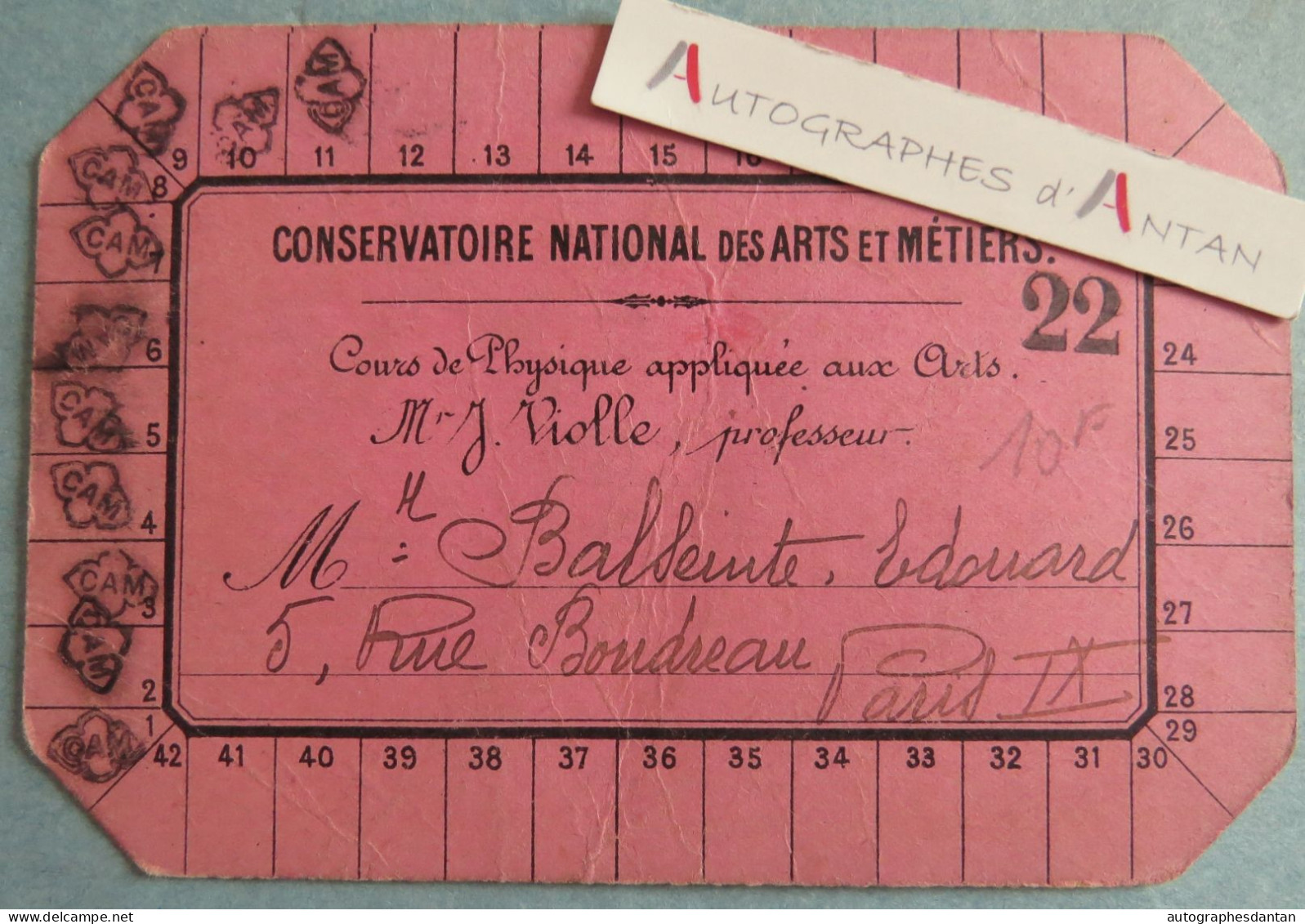 ● Edouard BALSEINTE Carte Du Conservatoire National Des Arts Et Métiers Cours Physique Violle - Cnam - 5 Rue Boudreau - Mitgliedskarten