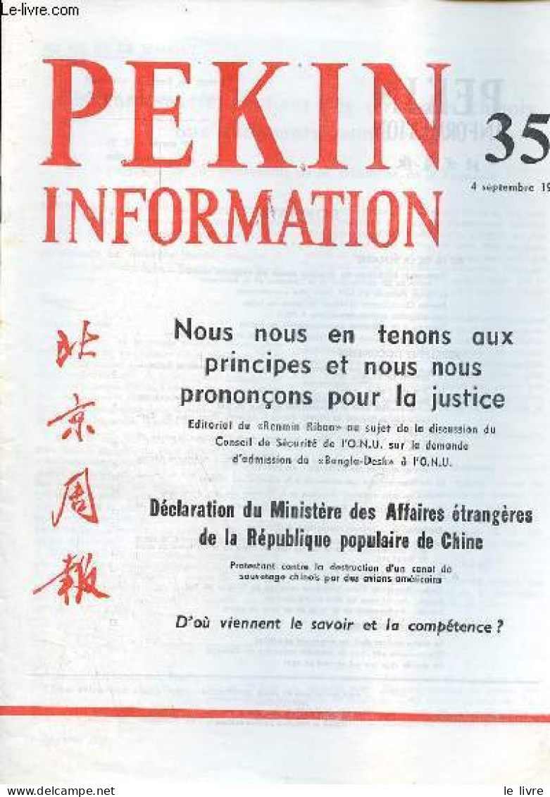 Pékin Information N°35 4 Septembre 1972 - Chaleureuses Félicitations Des Dirigeants Chinois Aux Dirigeants Roumains - No - Andere Magazine