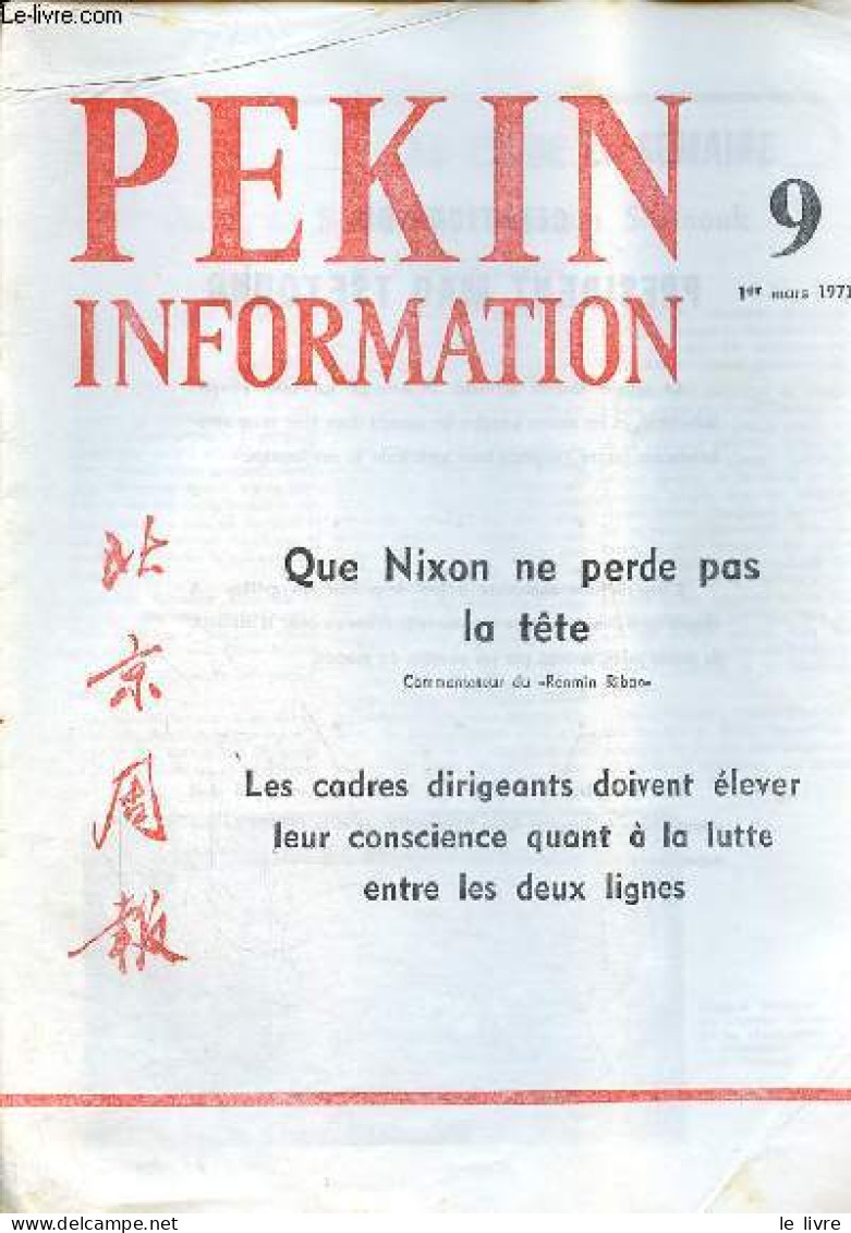 Pékin Information N°9 1er Mars 1971 - Visite De Samdech Norodom Sihanouk à Hangtcheou - Le Kouangsi Et Le Kansou Ont éta - Other Magazines