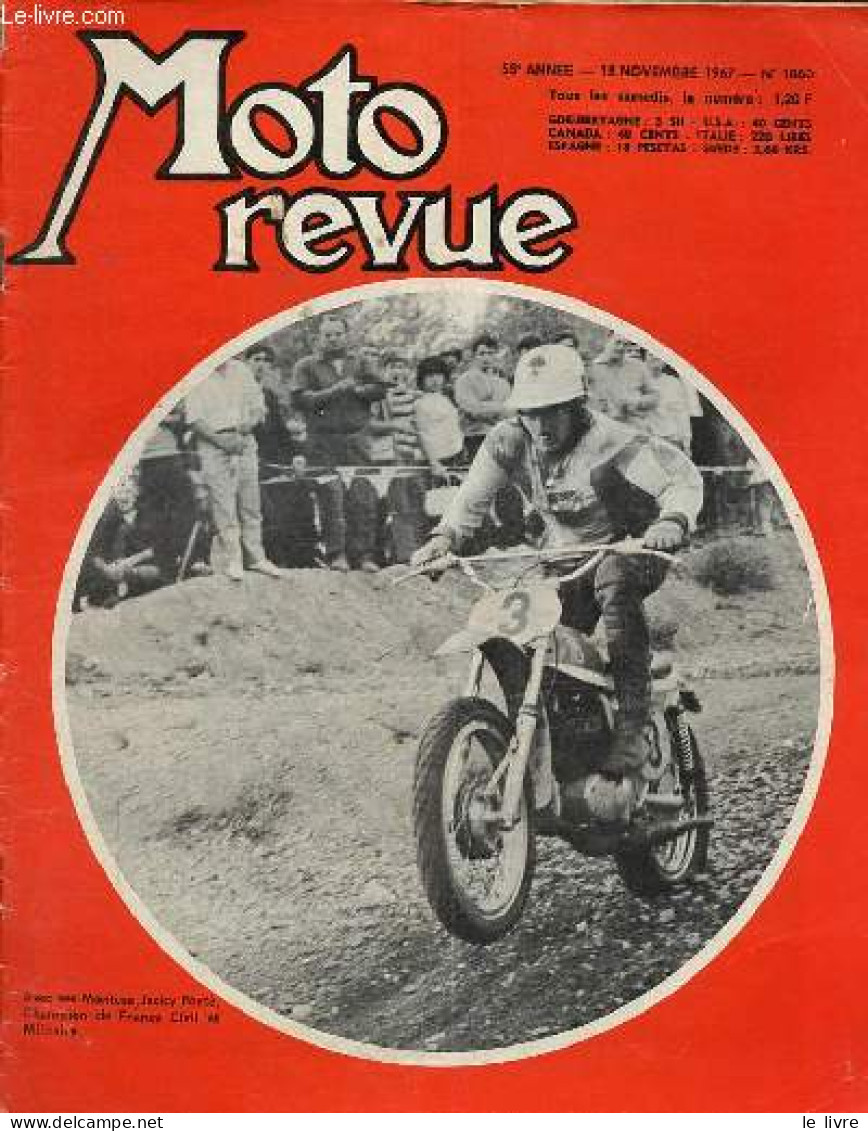 Moto Revue N°1860 18 Novembre 1967 - Les Voeux De La FIM - Montesa Une Position Réaliste Des Moyens Modernes Des Réalisa - Autre Magazines