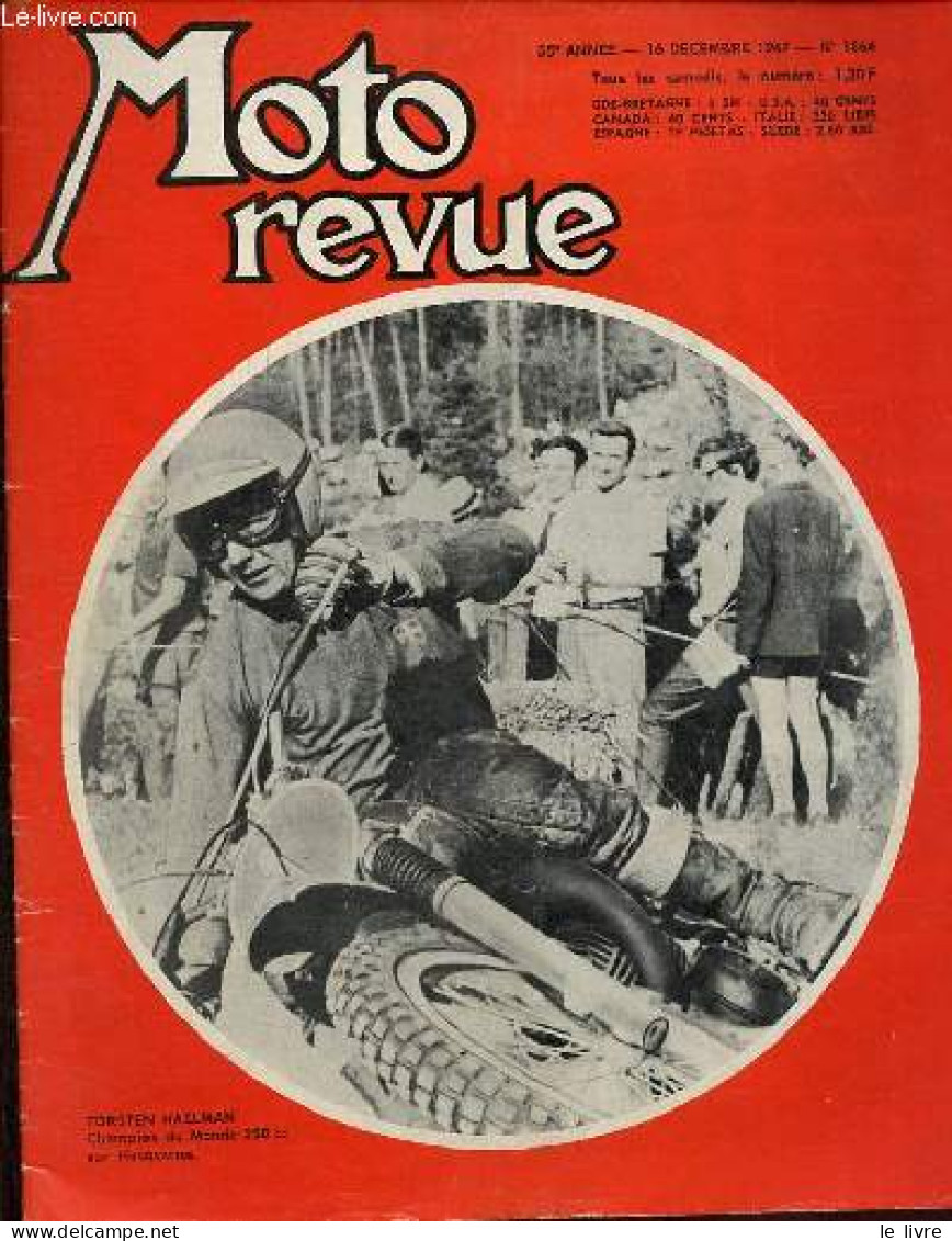 Moto Revue N°1864 16 Décembre 1967 - Elephants - Un Souci Permanent Pour Les Constructeurs De Motos : La Sécurité - Les - Other Magazines