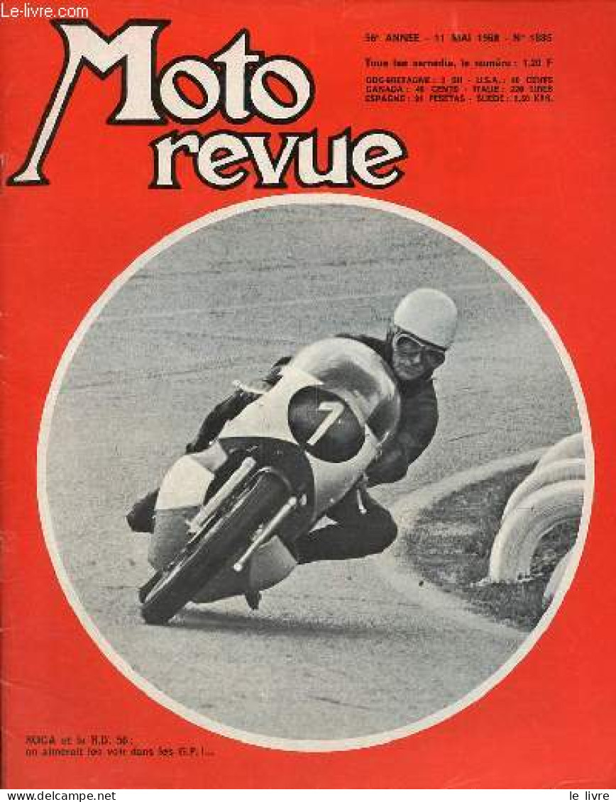 Moto Revue N°1885 11 Mai 1968 - Les Premiers Grands Prix - 7e Trial Bellemois Quand Le Chat N'est Pas La - Le Petit Mond - Andere Magazine