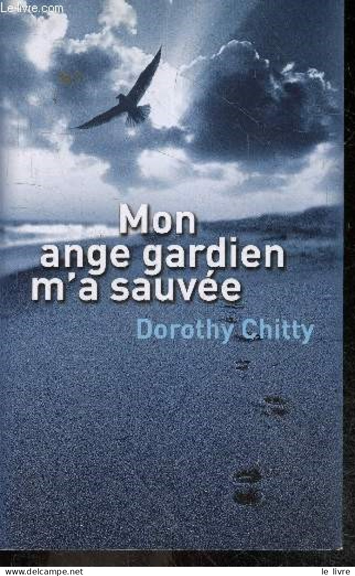 Mon Ange Gardien M'a Sauvee - Chitty Dorothy - Joyeux Colette (traduction) - 2012 - Otros & Sin Clasificación