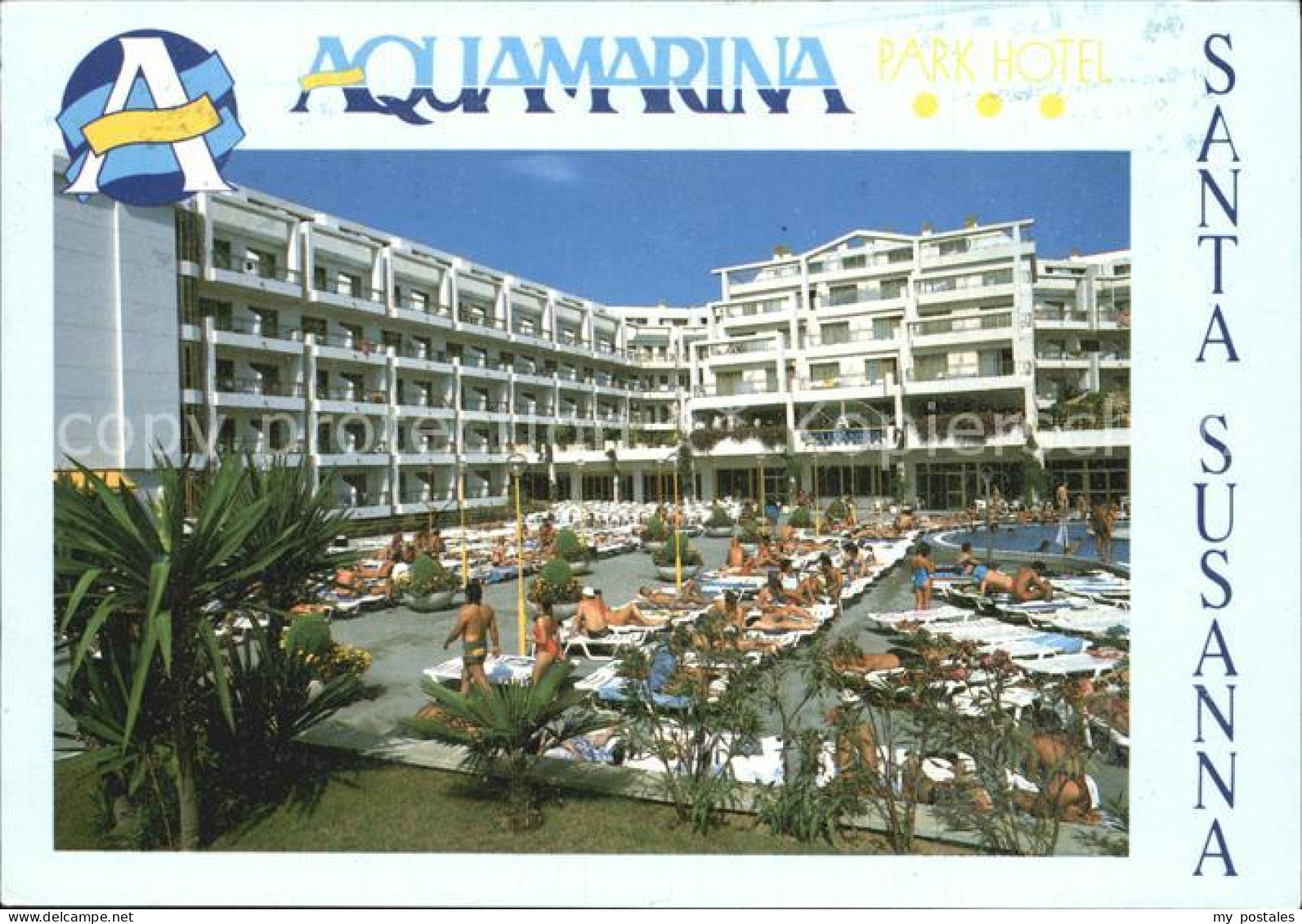 72568378 Santa Susanna Parkhotel Aquamarina Barcelona - Autres & Non Classés