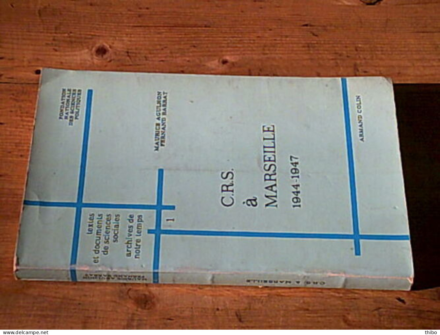 C.R.S. à Marseille 1944-1947 - Autres & Non Classés