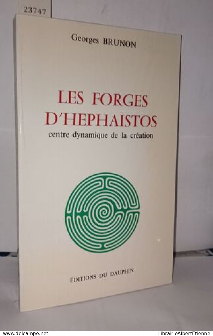 Les Forges D'Hephaïstos Centre Dynamique De La Création - Unclassified