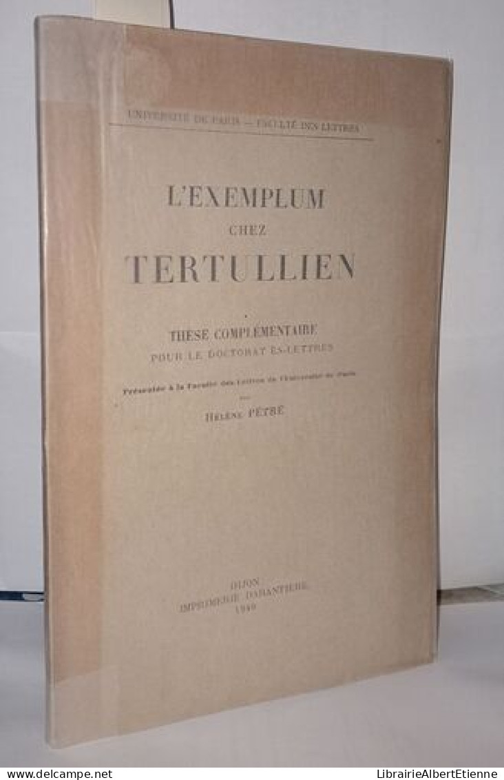 L'exemplum Chez Tertullien Thèse Complémentaire - Unclassified