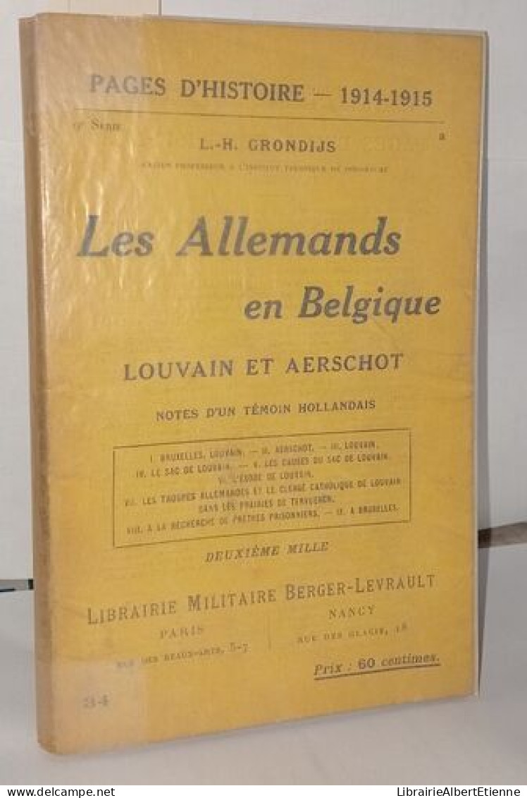 Les Allemands En Belgique Louvain Et Aerschot - Histoire