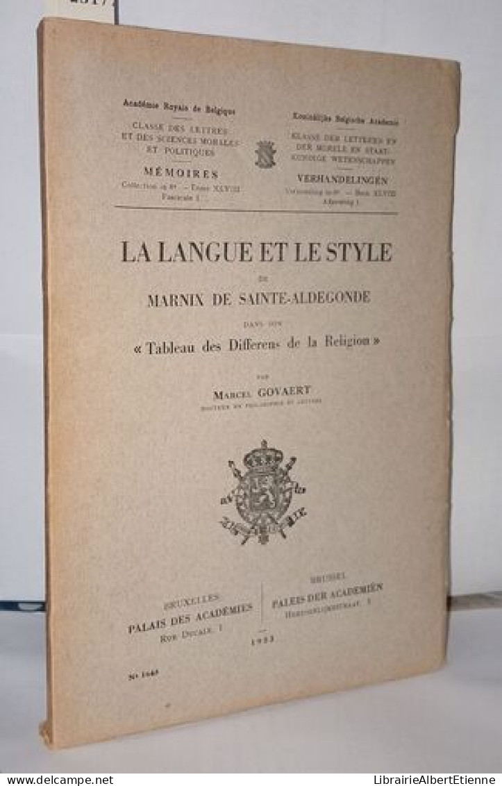 La Langue Et Le Style De Marnix De Sainte-Aldegonde Dans Son " Tableau Des Différens De La Religion " - Ohne Zuordnung