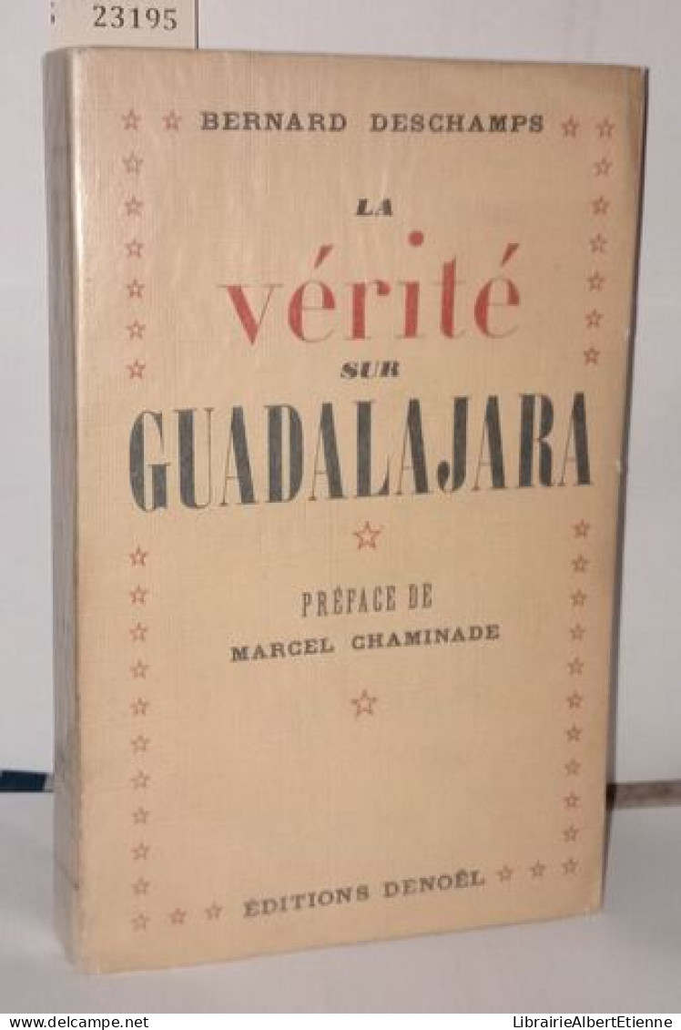 La Vérité Sur Guadalajara - Unclassified