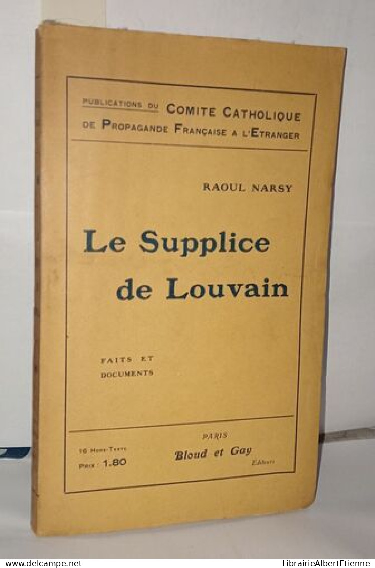 Le Supplice De Louvain - Unclassified