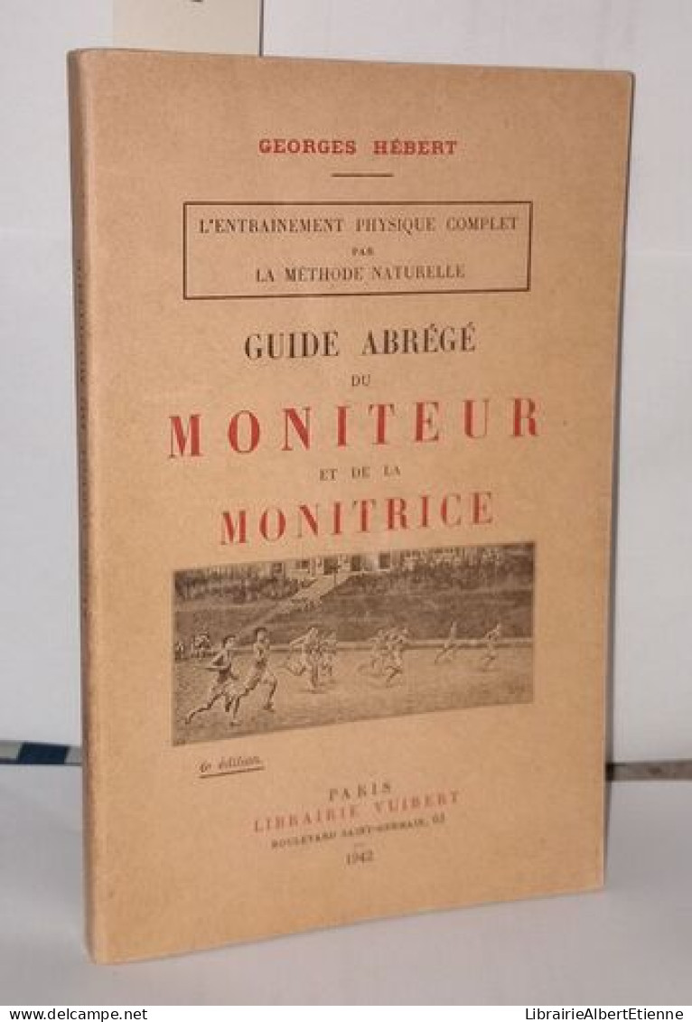 Guide Abrégé Du Moniteur Et De La Monitrice - Zonder Classificatie
