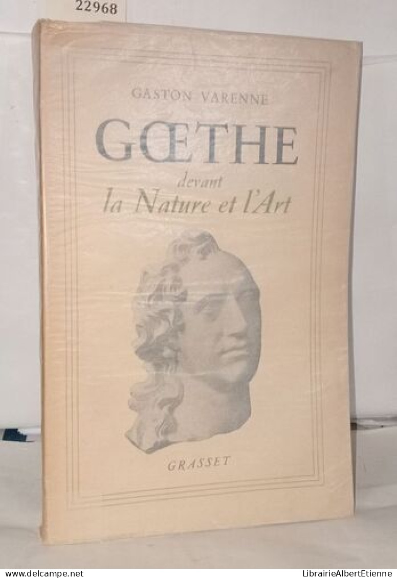 Goethe Devant La Nature Et L'art - Unclassified