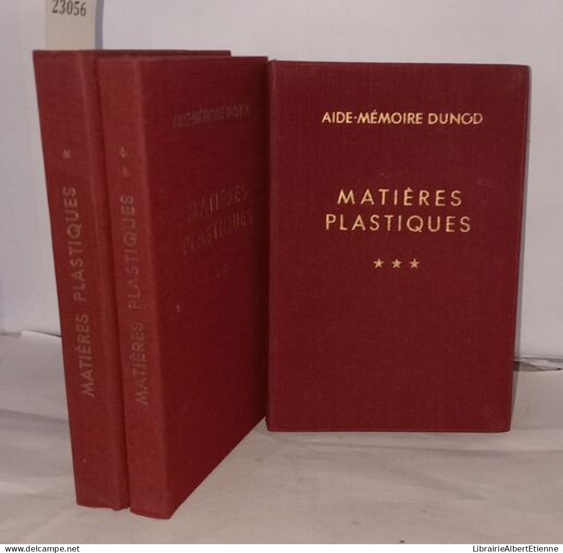 Matières Plastiques - 3 Volumes Aides Mémoire Dunod - Zonder Classificatie
