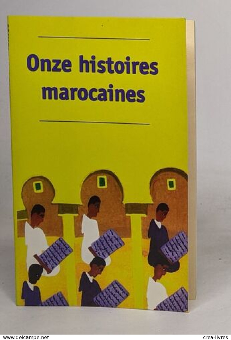 Onze Histoires Marocaines - Other & Unclassified