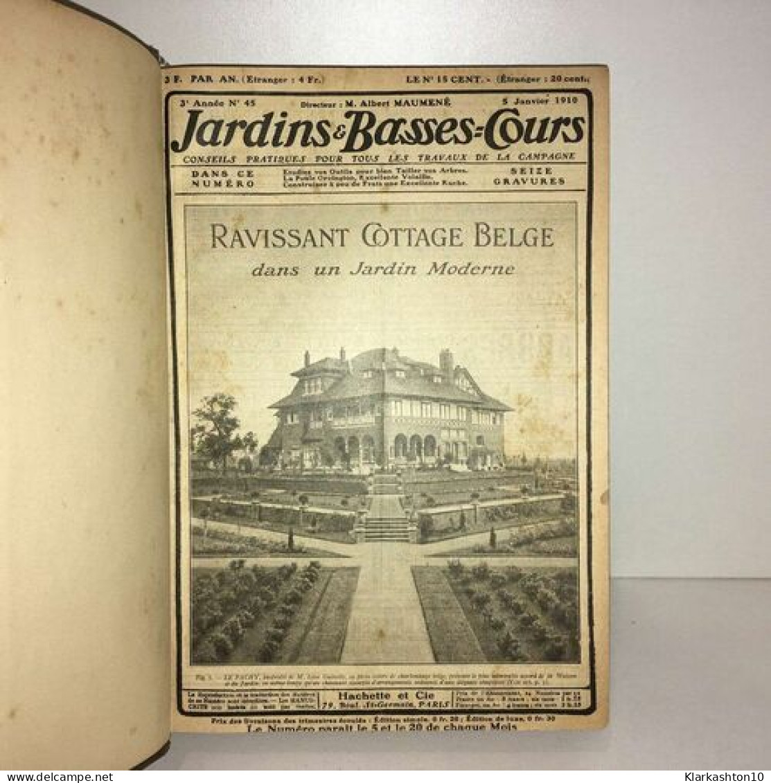 Reliure Revue JARDINS ET BASSES COURS 1910 Du N 45 Au 68 3ème Année BB3A - Unclassified