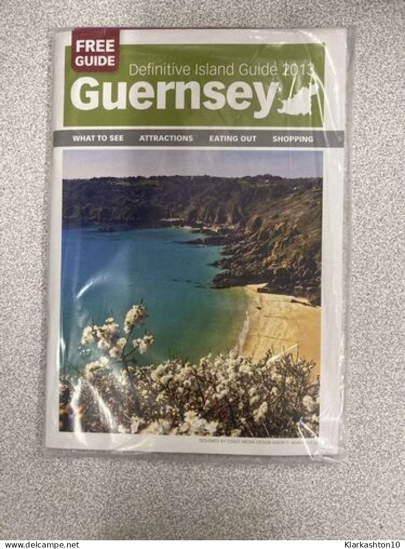 Definitive Island Guide 2013 - Guernsey - Autres & Non Classés