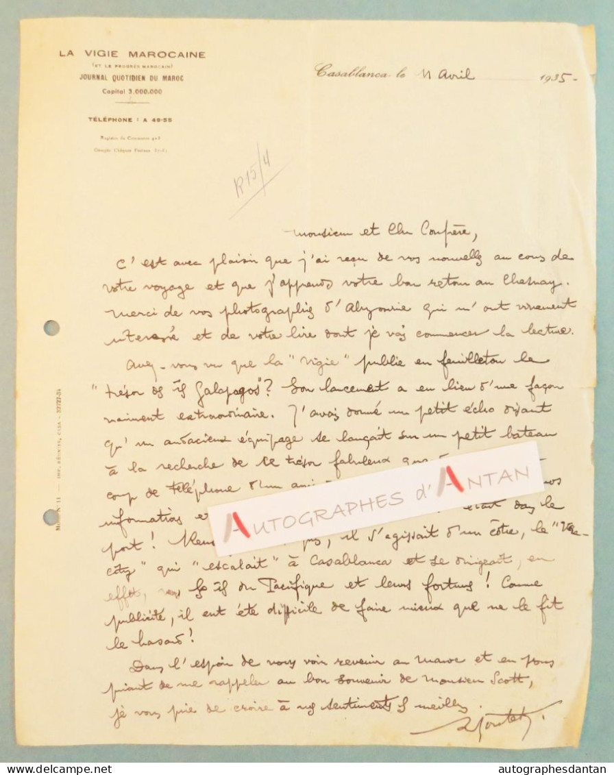 ● L.A.S 1935 LA VIGIE MAROCAINE Et Le Progrès Marocain CASABLANCA - à André ARMANDY - Lettre Autographe Maroc Galapagos - Other & Unclassified