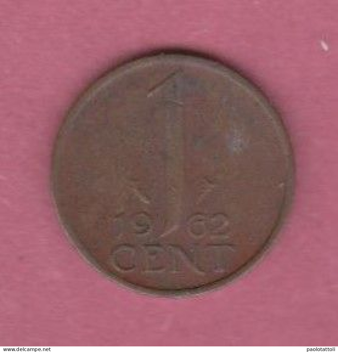 Netherland, 1962- Royal Dutch Mint- 1 Cent - Bronze  . Obverse Queen Juliana Of The Netherlands. Reverse Nomination - 1948-1980: Juliana