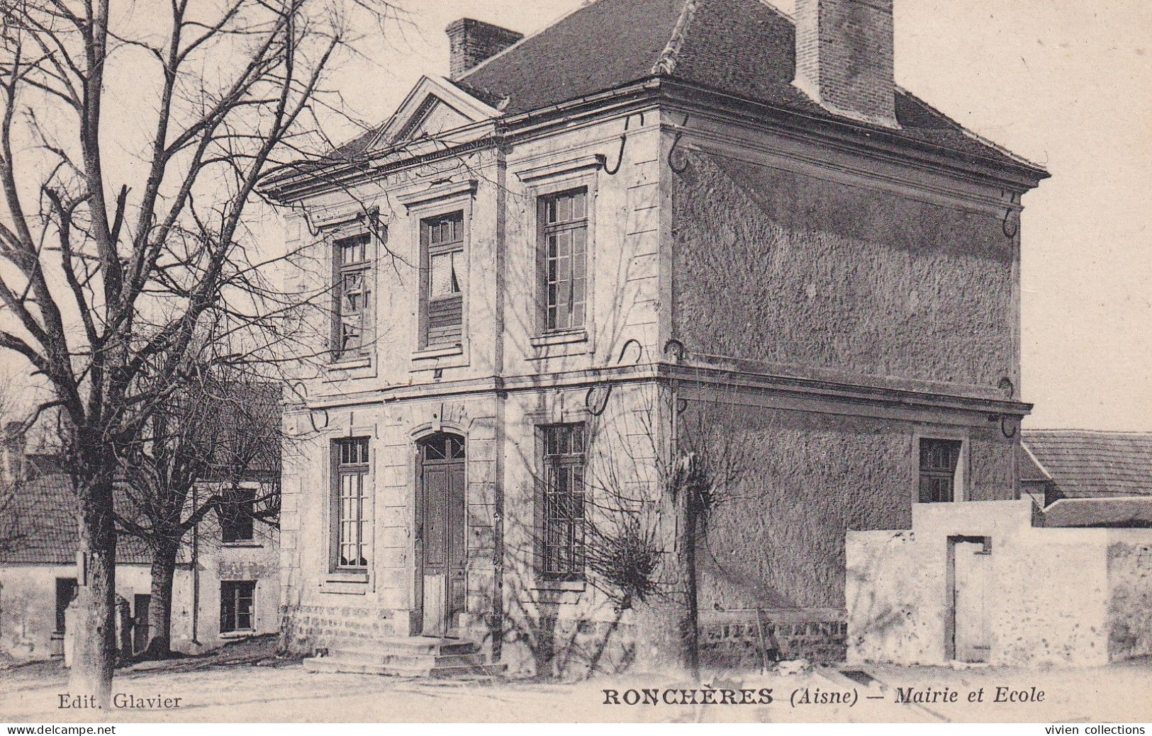 Ronchères (02 Aisne) La Mairie école - édit. Cosson - Glavier Circulée - Autres & Non Classés