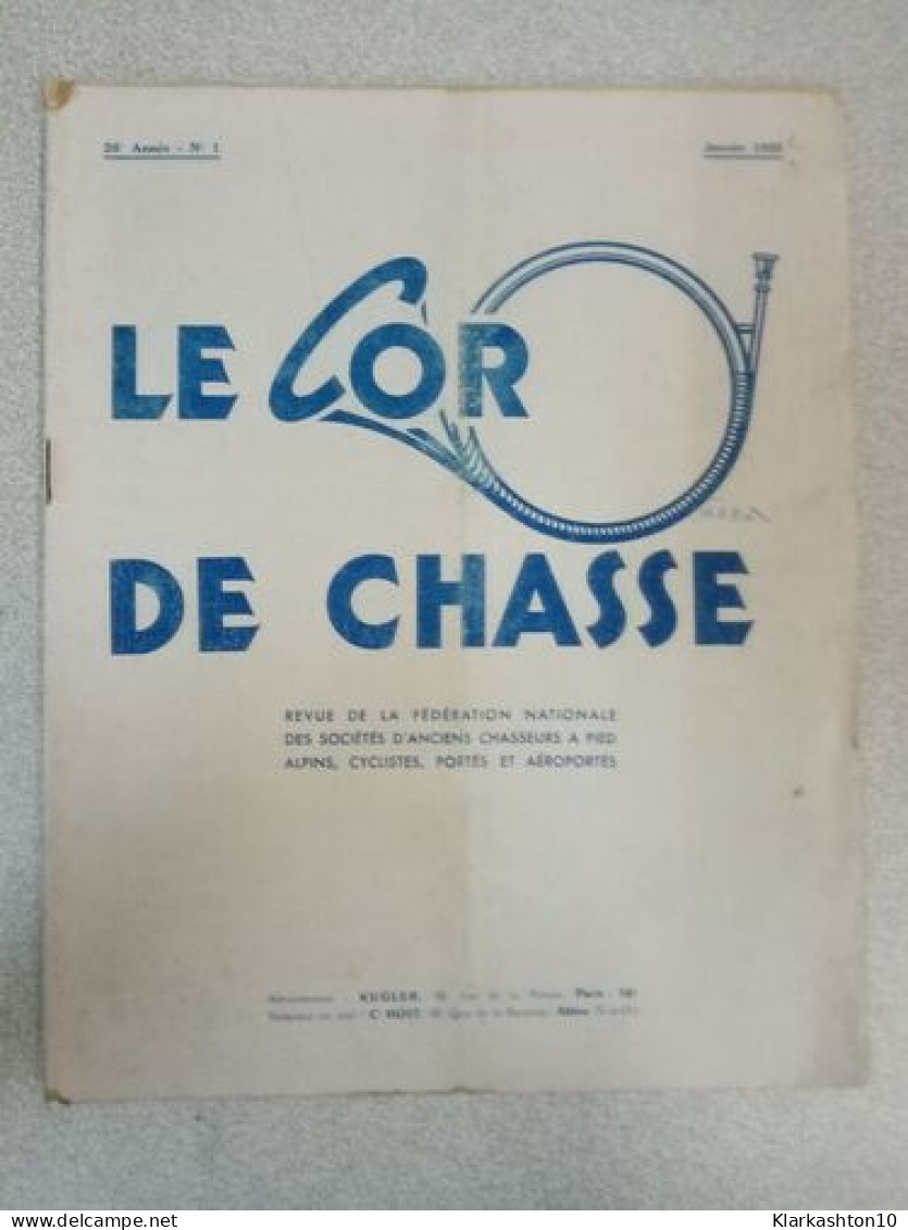 Le Cor De Chasse N.1 - Janvier 1955 - Non Classés