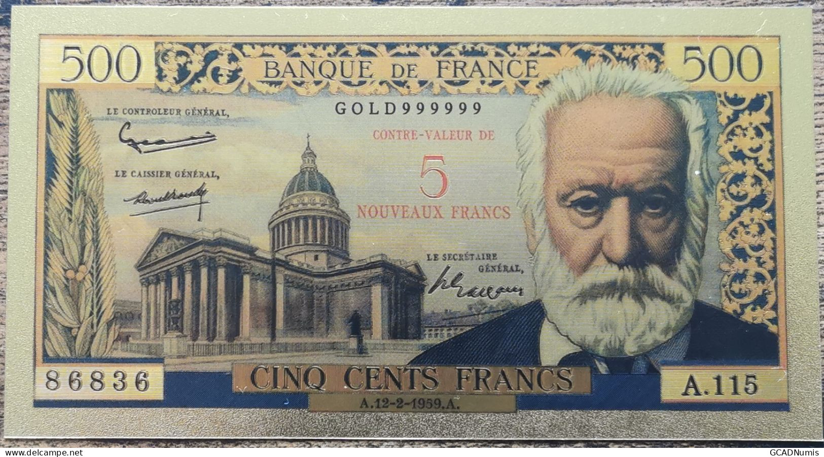Billet 500 Francs VICTOR HUGO Surchargé 5 NF 1959 Réplique Polymère Gold Or - 1955-1959 Overprinted With ''Nouveaux Francs''