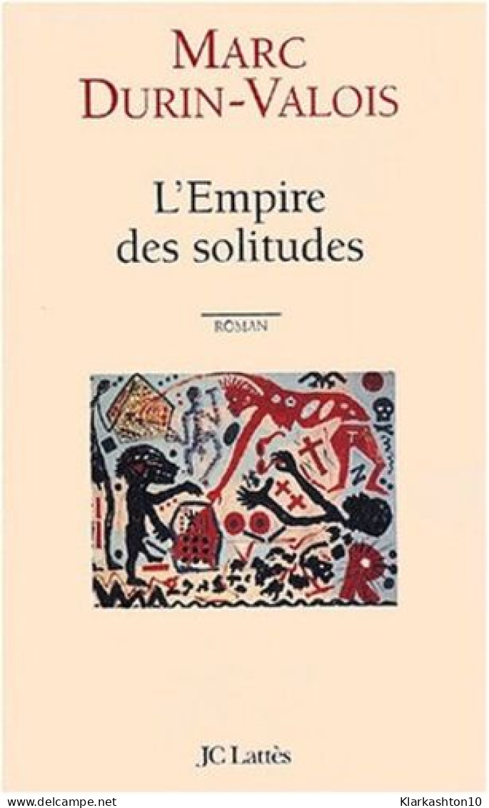L'Empire Des Solitudes - Other & Unclassified