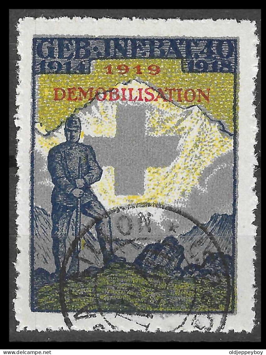 Reklamemarke Cinderella 1919. SCHWEIZ. GEB. INF. BAT. 40. SWITZERLAND SUISSE Overprinted 1919 DEMOBILISATION - Etichette