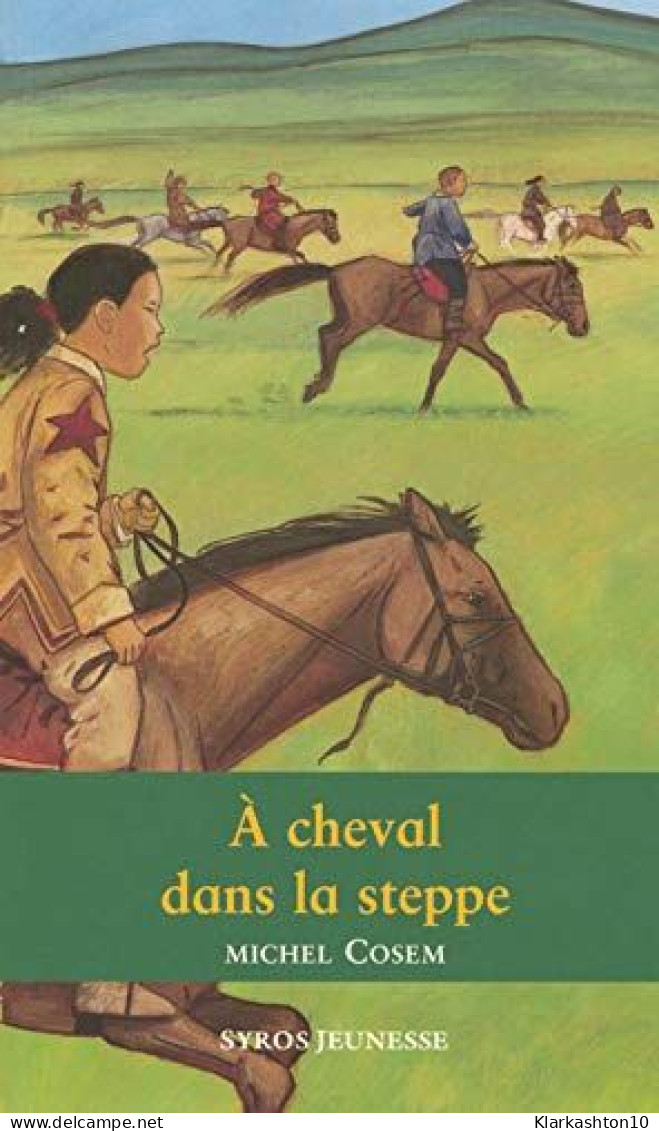 A Cheval Dans La Steppe - Other & Unclassified