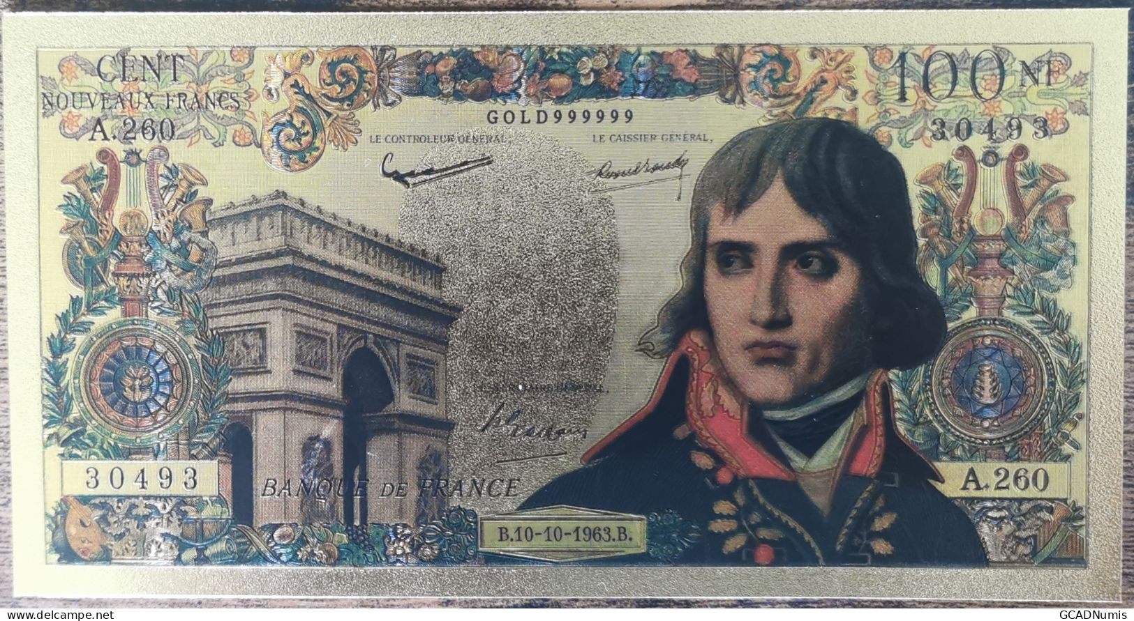 Billet 100 Nouveaux Francs BONAPARTE 1963 Réplique Polymère Gold Or - 100 NF 1959-1964 ''Bonaparte''