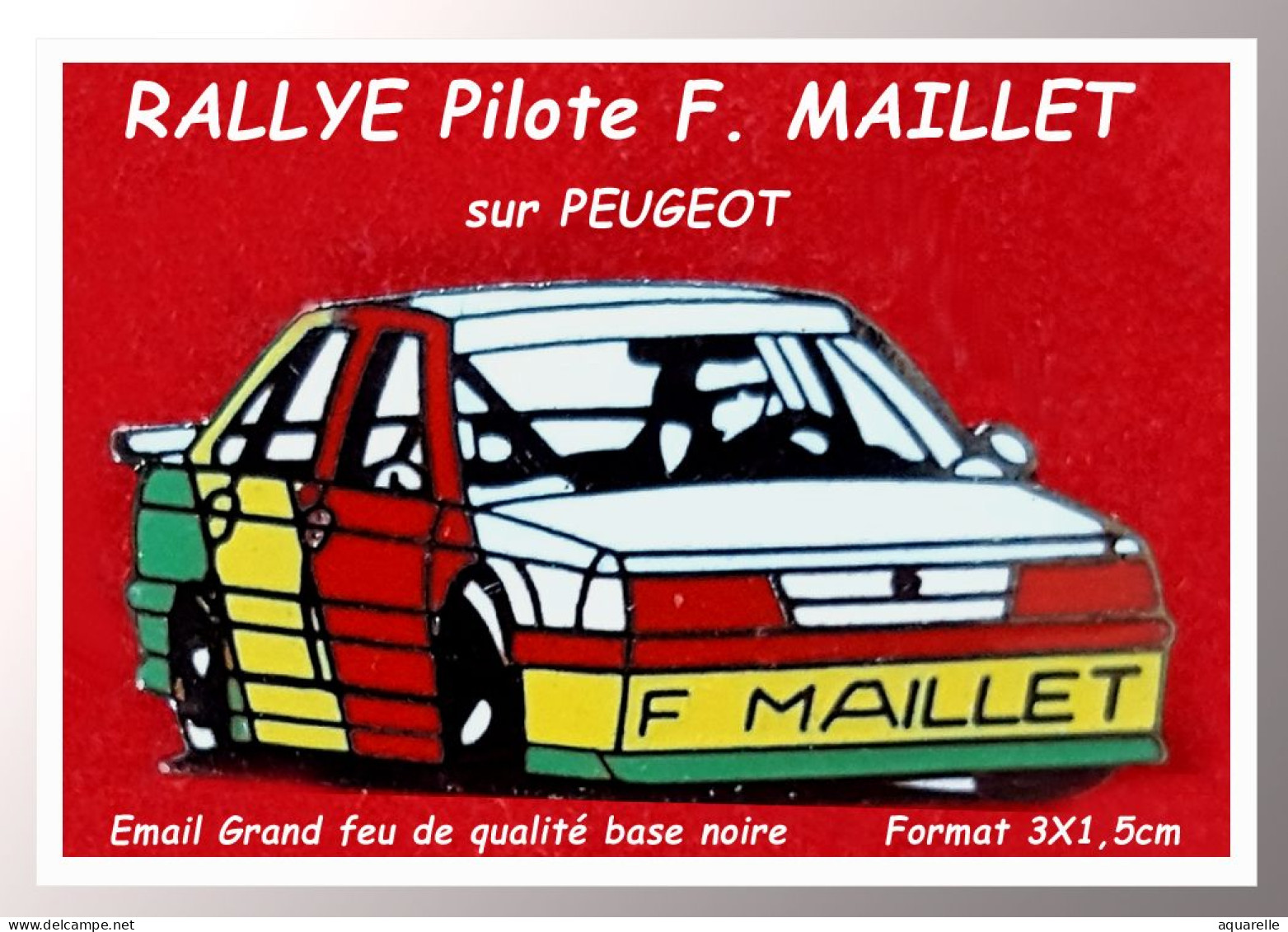 SUPER PIN'S "RALLYE AUTOMOBILE Sur PEUGEOT" Emaillé Grand Feu Base Noire, Pilote H. MAILLET Format 3X1,5cm - Peugeot