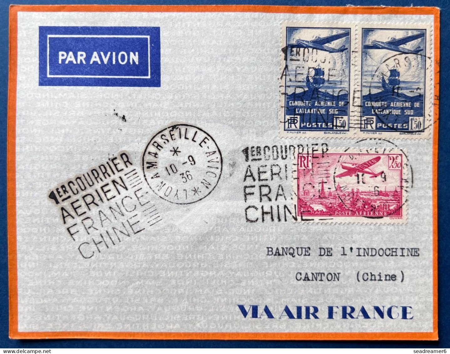 Lettre 10/9/1936 PA N°11 & N°320 Oblit Daguin " LYON A MARSEILLE AVION  " 1er COURRIER AERIEN FRANCE CHINE Pour CANTON - 1927-1959 Covers & Documents